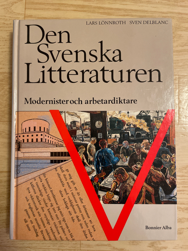 Den svenska litteraturen 05; Lars Lönnroth, Sven Delblanc; 1993