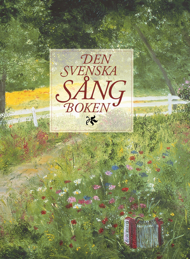 Den svenska sångboken (reviderad utgåva); Anders Palm, Johan Stenström; 2003