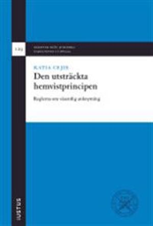 Den utsträckta hemvistprincipen : reglerna om väsentlig anknytning; Katia Cejie; 2015