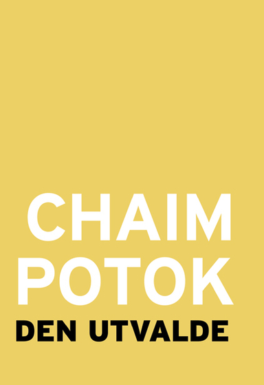 Den utvalde; Chaim Potok; 2023