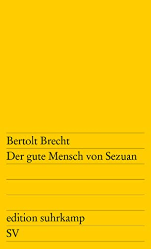 Der gute Mensch von Sezuan; Bertolt Brecht; 1991