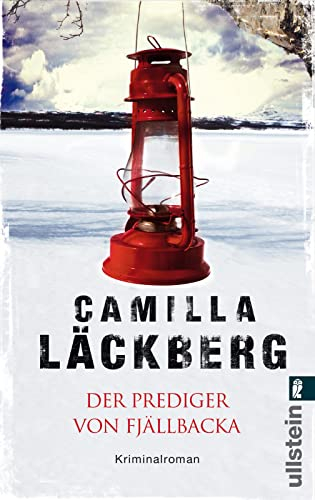 Der Prediger von Fjällbacka : Kriminalroman; Camilla Läckberg; 2015