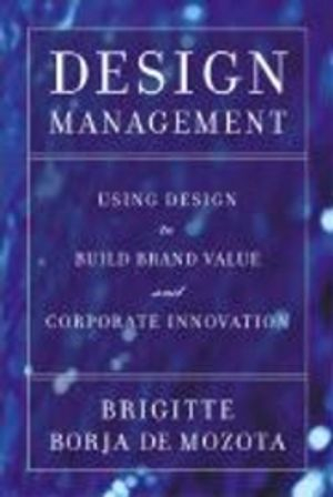 Design Management; Brigitte Borja de Mozota; 2003