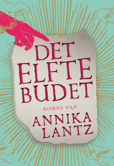 Det elfte budet; Annika Lantz; 2014