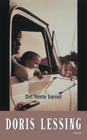 Det femte barnet; Doris Lessing; 2001