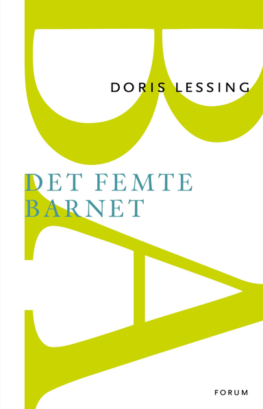 Det femte barnet; Doris Lessing; 2015