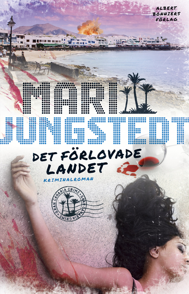 Det förlovade landet; Mari Jungstedt; 2017