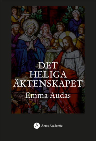 Det heliga äktenskapet; Emma Audas; 2020