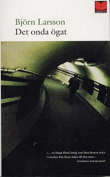 Det onda ögat; Björn Larsson; 2003