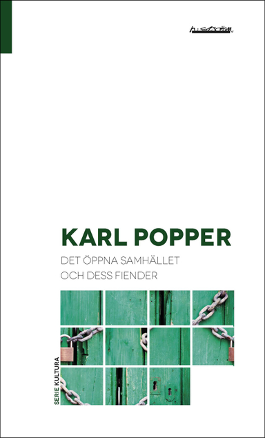 Det öppna samhället och dess fiender; Karl Popper; 2017