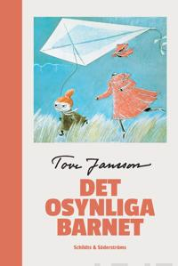 Det osynliga barnet; Tove Jansson; 2014