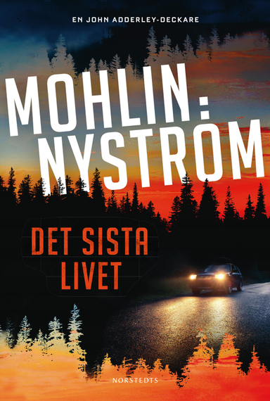 Det sista livet; Peter Nyström, Peter Mohlin; 2020