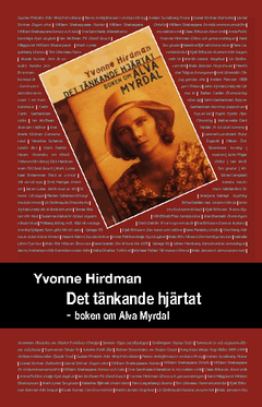 Det tänkande hjärtat : boken om Alva Myrdal; Yvonne Hirdman; 2010