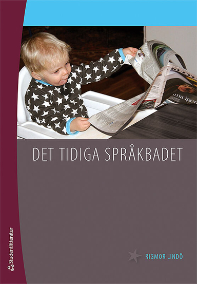 Det tidiga språkbadet; Rigmor Lindö; 2009