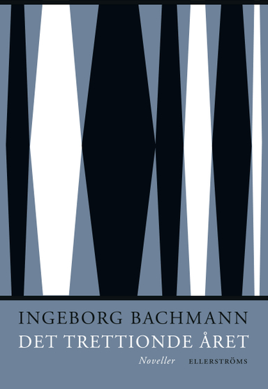 Det trettionde året; Ingeborg Bachmann; 2023