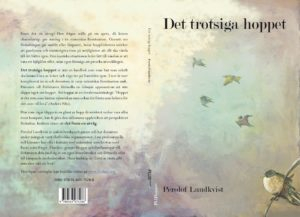 Det trotsiga hoppet; Perolof Lundkvist; 2018