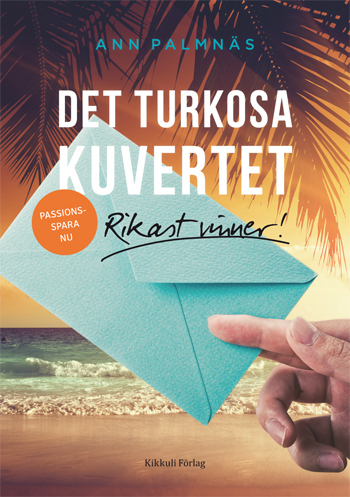 Det turkosa kuvertet; Ann Palmnäs; 2016