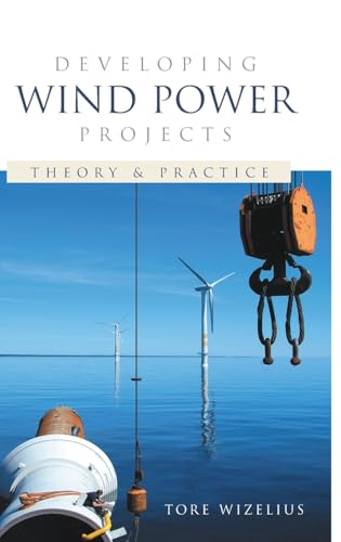 Developing Wind Power Projects; Tore Wizelius; 2016