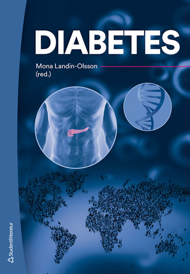 Diabetes; Mona Landin-Olsson, Peter Adolfsson, Michael Alvarsson, Stig Attvall, Mette Axelsen, Louise Bennet, Sophie Bensing, Per-Olof Berggren, Henrik Borg, Annelie Carlsson, Per-Ola Carlsson, Lars B. Dahlin, Björn Eliasson, Lena Eliasson, Mats Eriksson, Katarina Fagher, Peter Fors, Gun Forsander, Sune Forsberg, Hans Furuland, Soffia Gudbjörnsdottir, Jarl Hellman, Birgitta Hulter, Anders Håkansson, Åsa Hörnsten, Stefan Jansson, Stefan Jansson, Johan Jendle, Anna Krook, Mikael Lilja, Marcus Lind, Agneta Lindberg, Arne Lindgren, Magnus Löndahl, Monica Lövestam Adrian, Karin Manhem, Eva O. Melin, David Nathanson, Peter M Nilsson, Gunnar Nordin, Anna Norhammar, Thomas Nyström, Bodil Ohlsson, Mikael Rydén, Inger Stenberg, Maria Thunander, Carina Ursing, Claes-Göran Östenson, Carl Johan Östgren; 2020