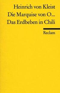 Die Marquise Von O. / Das Erdbeben in Chili; Heinrich Von Kleist; 1984