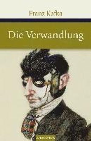 Die Verwandlung; Franz Kafka; 2005