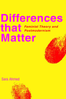 Differences that Matter; Sara Ahmed; 1998