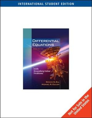 Differential equations; DENNIS G. ZILL, Michael R Cullen; 2005