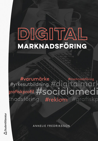 Digital marknadsföring; Annelie Fredriksson; 2022