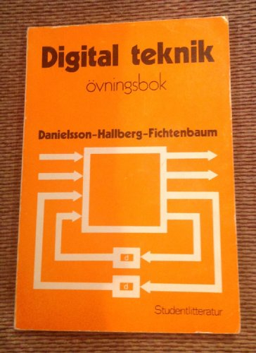 Digital teknik; Per-Erik Danielsson; 1977