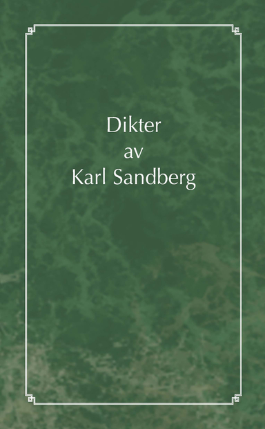 Dikter; Karl Sandberg; 2021