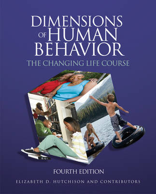 Dimensions of Human Behavior; Elizabeth D. Hutchison; 2011