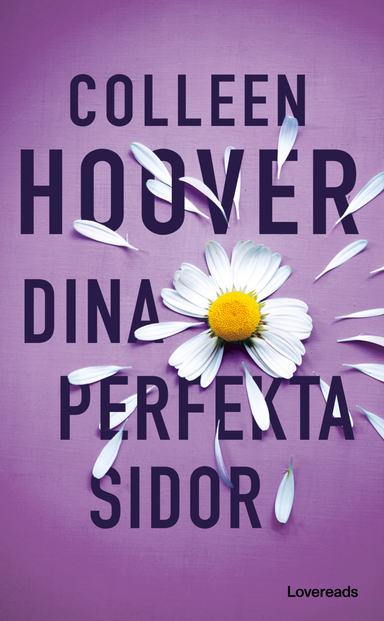 Dina perfekta sidor; Colleen Hoover; 2024