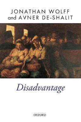 Disadvantage; Jonathan Wolff; 2013