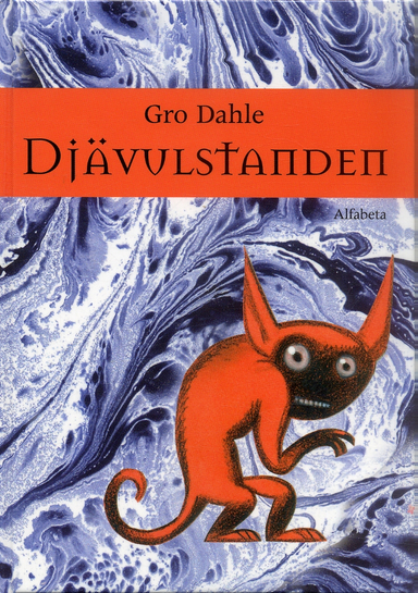 Djävulstanden; Gro Dahle; 2005