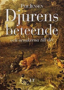 Djurens beteende : och orsakerna till det; Per Jensen; 2002