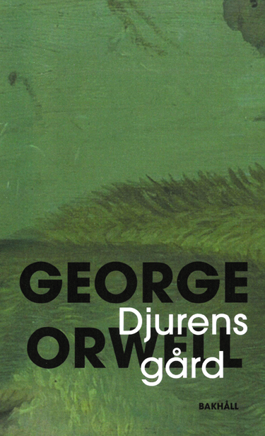 Djurens gård (Djurfarmen); George Orwell; 2021