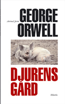 Djurens gård : en saga; George Orwell; 2010