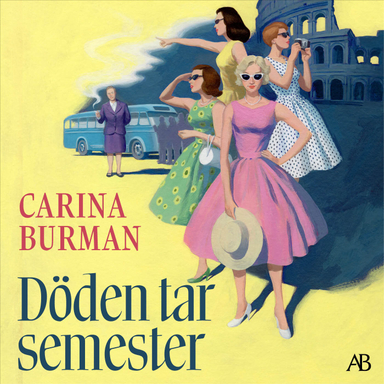 Döden tar semester; Carina Burman; 2025