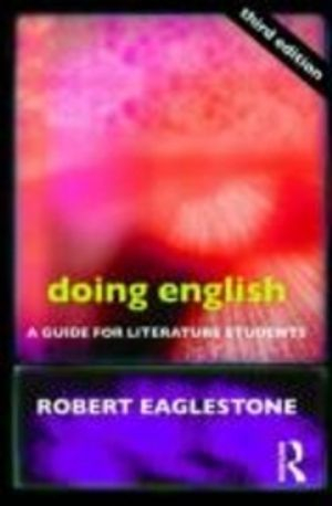 Doing English; Eaglestone Robert; 2009