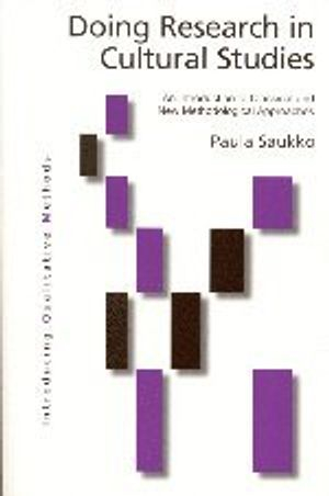 Doing Research in Cultural Studies; Paula A Saukko; 2003