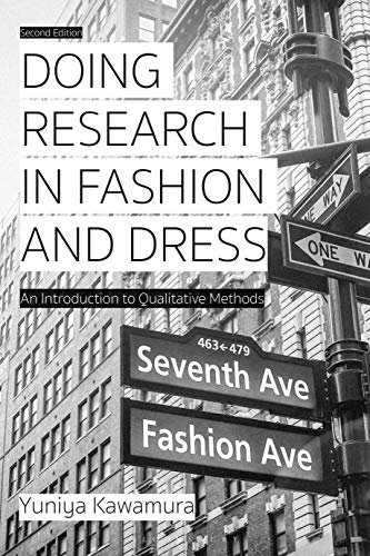 Doing Research in Fashion and Dress; Yuniya Kawamura; 2020