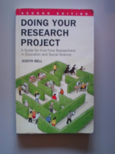 Doing your research project : a guide for first-time researchers in education and social science; Judith Bell; 1993