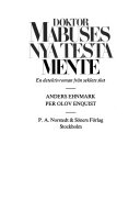 Doktor Mabuses nya testamente: en detektivroman från seklets slut; Anders Ehnmark, Per Olov Enquist; 1982