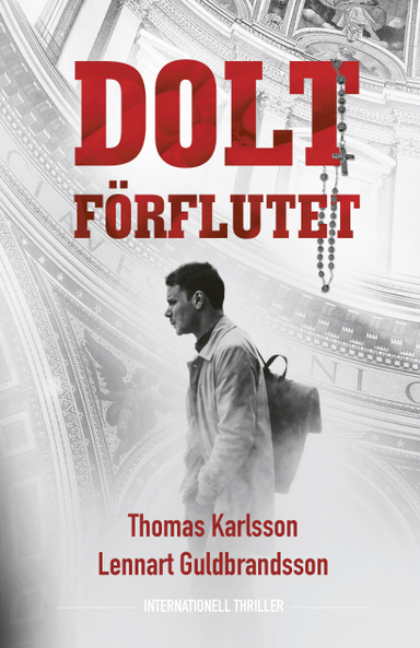 Dolt förflutet; Thomas Karlsson, Lennart Guldbrandsson; 2018