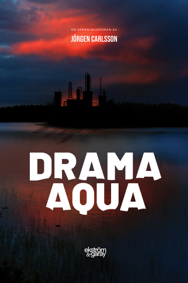 Drama aqua; Jörgen Carlsson; 2022