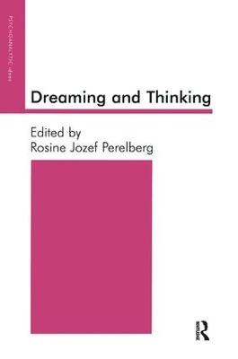 Dreaming and thinking; Rosine Jozef Perelberg; 2003