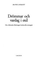 Drömmar och vardag i exil; Beatriz Lindqvist; 1991