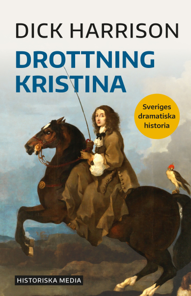 Drottning Kristina; Dick Harrison; 2020