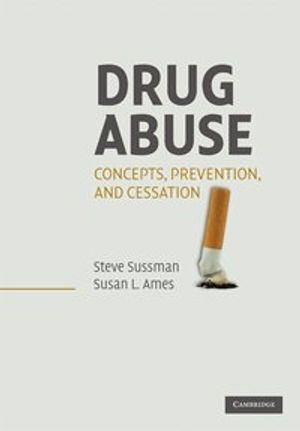 Drug Abuse; Steve Sussman; 2008