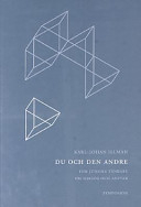 Du och den andre : fem judiska tänkare om dialog och ansvar; Karl-Johan Illman; 2002